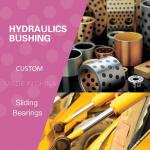 Hydraulics Sleeve Guide Pump Bushing We Stock and Manufacture Solutions for the